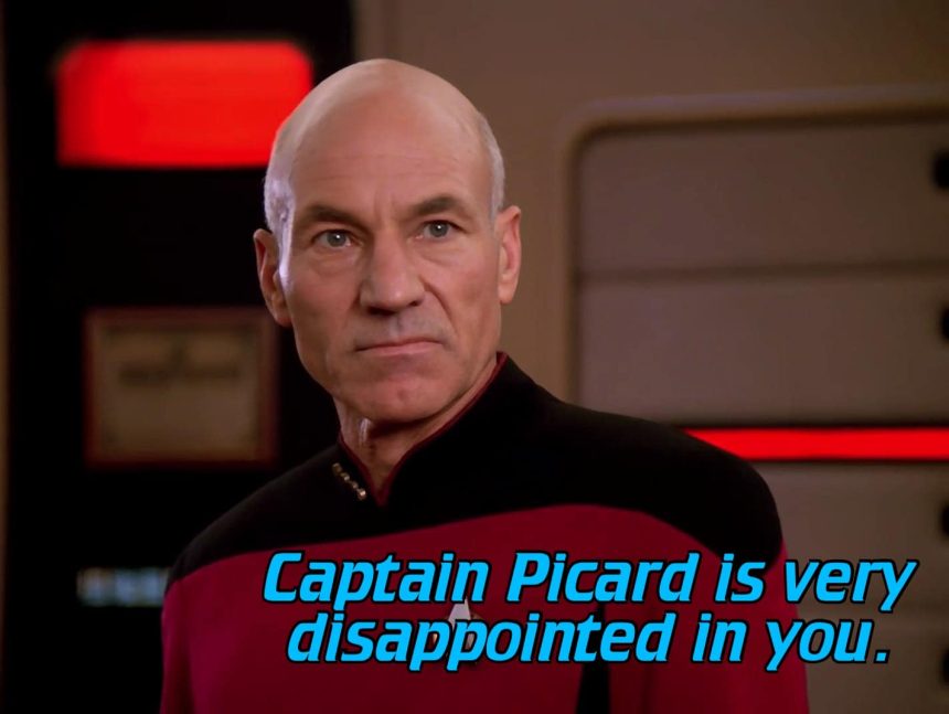 picard disappointed